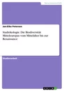 Title: Stadtökologie. Die Biodiversität Mitteleuropas vom Mittelalter bis zur Renaissance