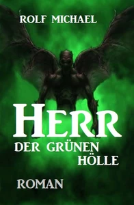 Titel: Herr der Grünen Hölle