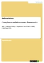 Titel: Compliance und Governance Frameworks