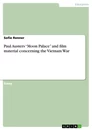 Título: Paul Austers “Moon Palace” and film material concerning the Vietnam War