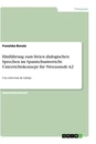 Titre: Hinführung zum freien dialogischen Sprechen im Spanischunterricht. Unterrichtskonzept für Niveaustufe A2