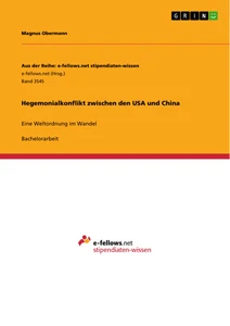 Title: Hegemonialkonflikt zwischen den USA und China