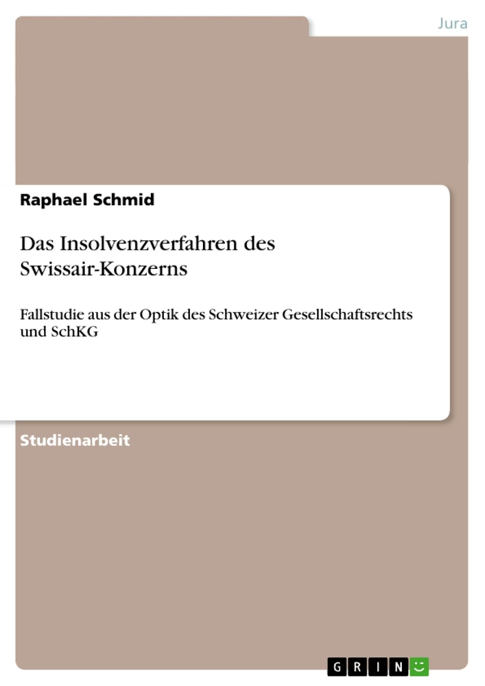 Título: Das Insolvenzverfahren des Swissair-Konzerns