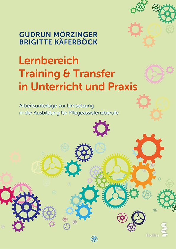Titel: Lernbereich Training & Transfer in Unterricht und Praxis