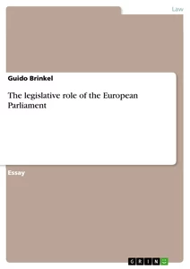 Title: The legislative role of the European Parliament