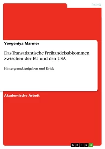 Título: Das Transatlantische Freihandelsabkommen zwischen der EU und den USA