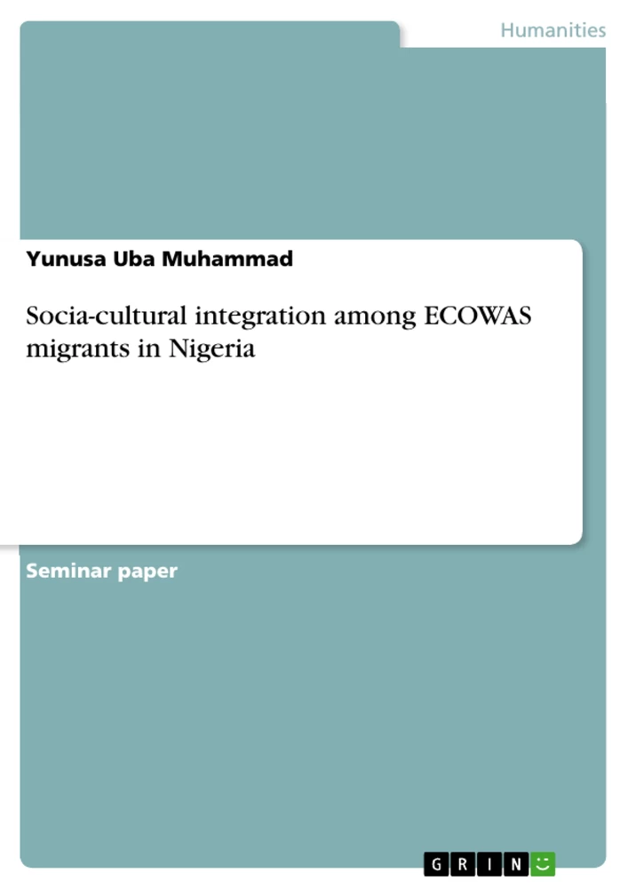 Title: Socia-cultural integration among ECOWAS migrants in Nigeria