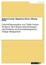 Title: Unternehmensanalyse von "Explo Leisure Products". BCG-Matrix, Entscheidungen und Probleme im Personalmanagement, Change Management