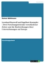Title: Leonhard Rauwolf und Engelbert Kaempfer - Zwei Forschungsreisende verschiedener Zeiten und die Rückwirkungen ihrer Unternehmungen auf Europa