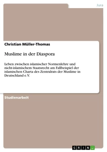 Titel: Muslime in der Diaspora