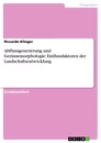 Titel: Abflussgenerierung und Gerinnemorphologie: Einflussfaktoren der Landschaftsentwicklung