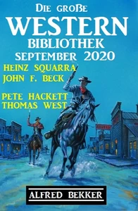Titel: Die große Western-Bibliothek September 2020