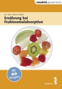 Title: Ernährung bei Fruktosemalabsorption