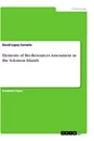 Titre: Elements of Bio-Resources Assessment in the Solomon Islands