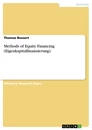 Titre: Methods of Equity Financing (Eigenkapitalfinanzierung)