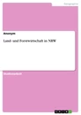 Title: Land- und Forstwirtschaft in NRW