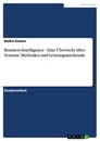 Title: Business-Intelligence - Eine Übersicht über Systeme, Methoden und Leistungsmerkmale