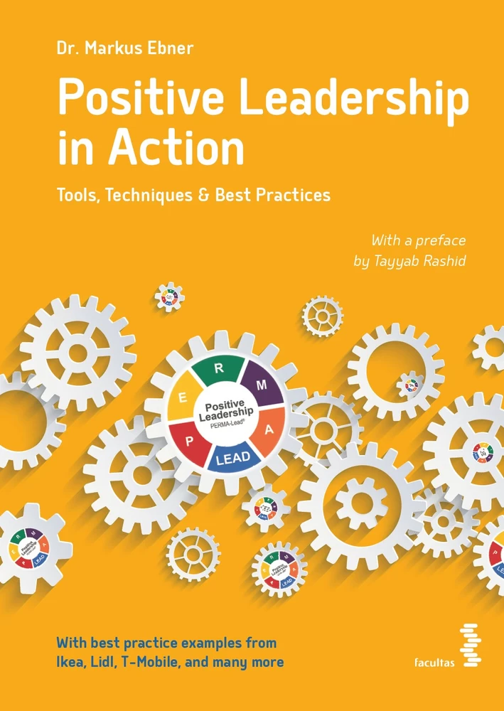 Titel: Positive Leadership in Action