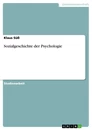 Titre: Sozialgeschichte der Psychologie