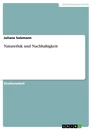 Title: Naturethik und Nachhaltigkeit