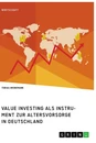 Título: Value Investing als Instrument zur Altersvorsorge in Deutschland. Eine empirische Analyse