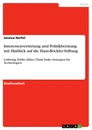 Title: Interessenvertretung und Politikberatung mit Hinblick auf die Hans-Böckler-Stiftung
