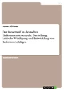 Title: Der Steuertarif im deutschen Einkommensteuerrecht. Darstellung, kritische Würdigung und Entwicklung von Reformvorschlägen
