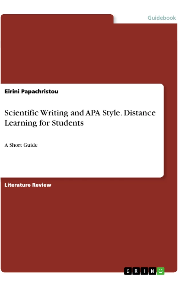 Title: Scientific Writing and APA Style. Distance Learning for Students