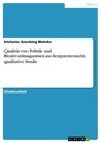 Título: Qualität von Politik- und Boulevardmagazinen aus Rezipientensicht, qualitative Studie