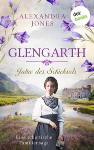 Title: Glengarth - Jahre des Schicksals