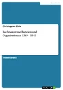 Título: Rechtsextreme Parteien und Organisationen 1945 - 1949