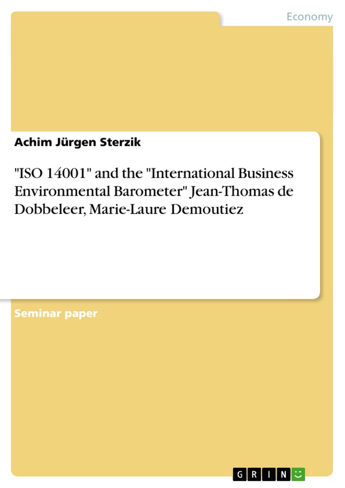 Title: "ISO 14001" and the "International Business Environmental Barometer" Jean-Thomas de Dobbeleer, Marie-Laure Demoutiez