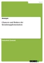 Titel: Chancen und Risiken der Kreatinsupplementation