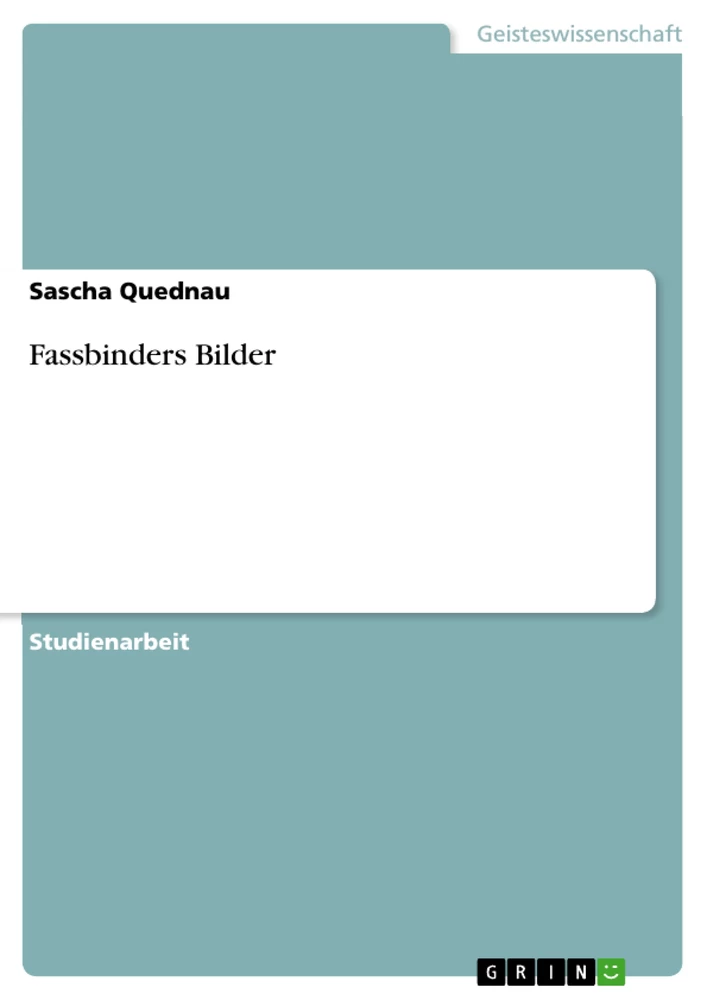 Titre: Fassbinders Bilder