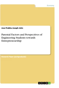 Title: Parental Factors and Perspectives of Engineering Students towards Entrepreneurship
