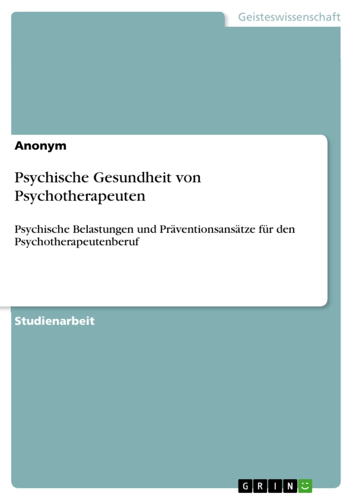 Titel: Psychische Gesundheit von Psychotherapeuten