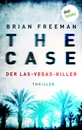 Titel: THE CASE - Der Las-Vegas-Killer - Ein Fall für Detective Stride 2