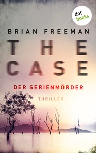 Titel: THE CASE - Der Serienmörder - Ein Fall für Detective Stride 3