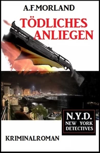 Titel: Tödliches Anliegen: N.Y.D. – New York Detectives