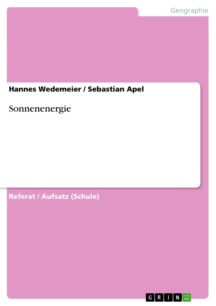 Titel: Sonnenenergie