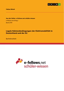 Titre: Legale Rahmenbedingungen der Elektromobilität in Deutschland und der EU