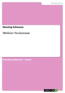 Titre: Mittlerer Neckarraum
