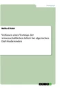 Titel: Verfassen eines Vortrags der wissenschaftlichen Arbeit bei algerischen DaF-Studierenden