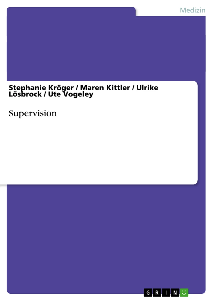 Titre: Ziele, Formen und Methoden der Supervision