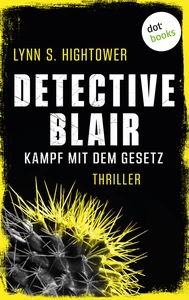 Titel: Detective Blair – Kampf mit dem Gesetz
