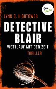 Titel: Detective Blair – Wettlauf mit der Zeit