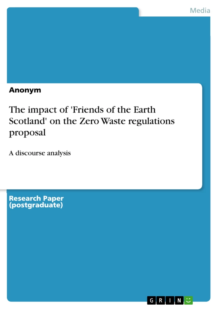 Titre: The impact of 'Friends of the Earth Scotland' on the Zero Waste regulations proposal