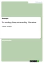 Título: Technology Entrepreneurship Education