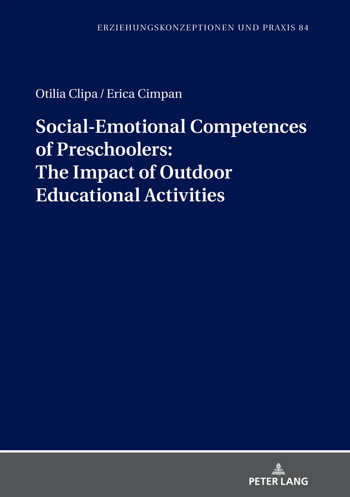 Title: Social-Emotional Competences of Preschoolers: The Impact of Outdoor Educational Activities 