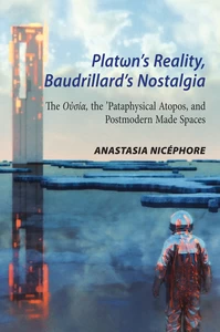 Title: Platωn’s Reality, Baudrillard’s Nostalgia